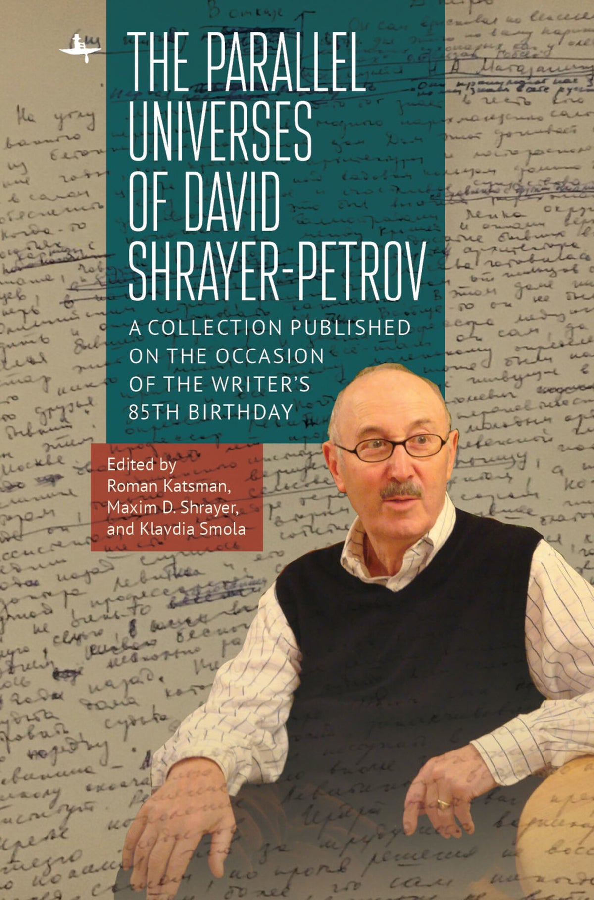 Cover image for The Parallel Universes of David Shrayer-Petrov ISBN 9781644695265