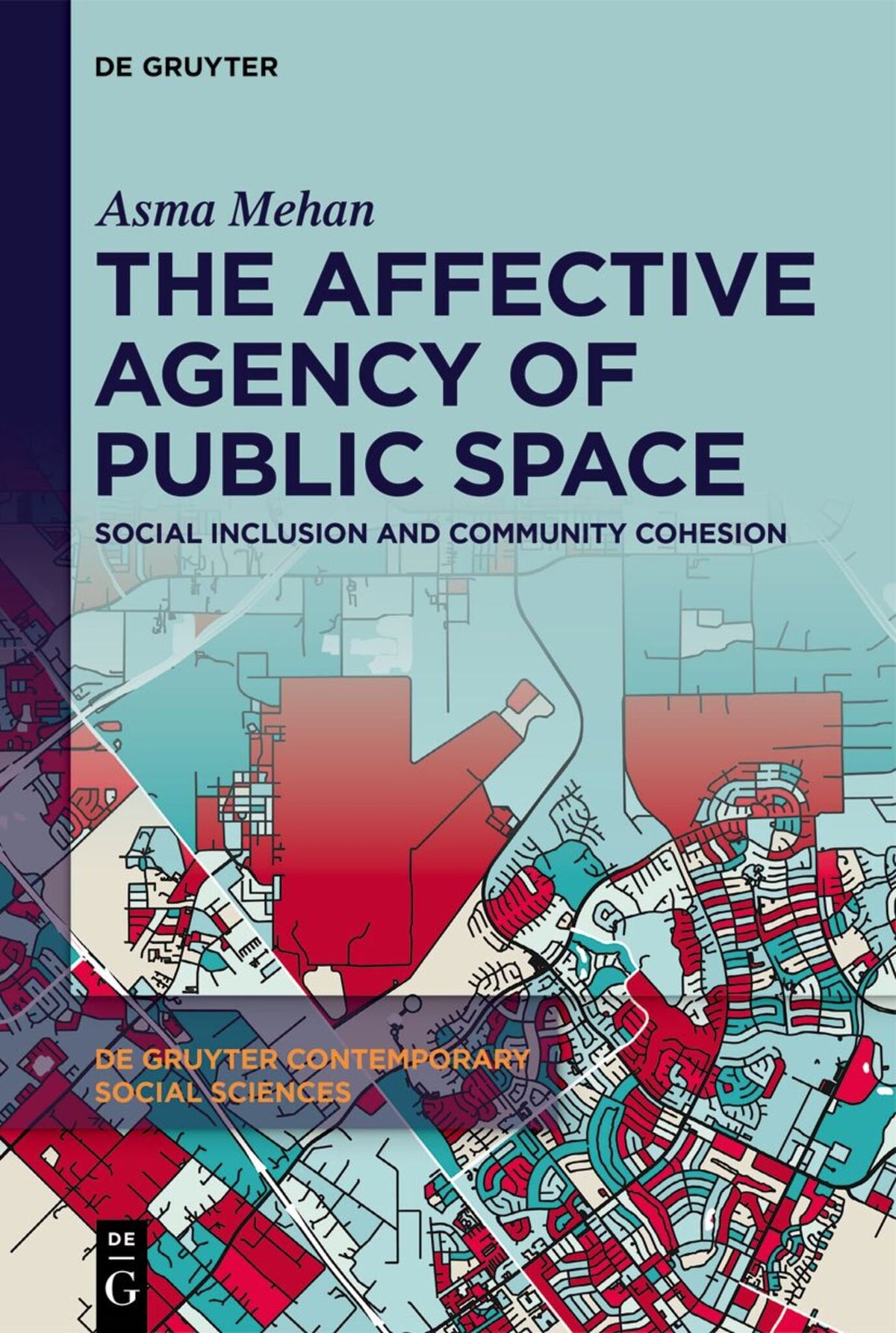 Cover image for The Affective Agency of Public Space ISBN 9783111035291