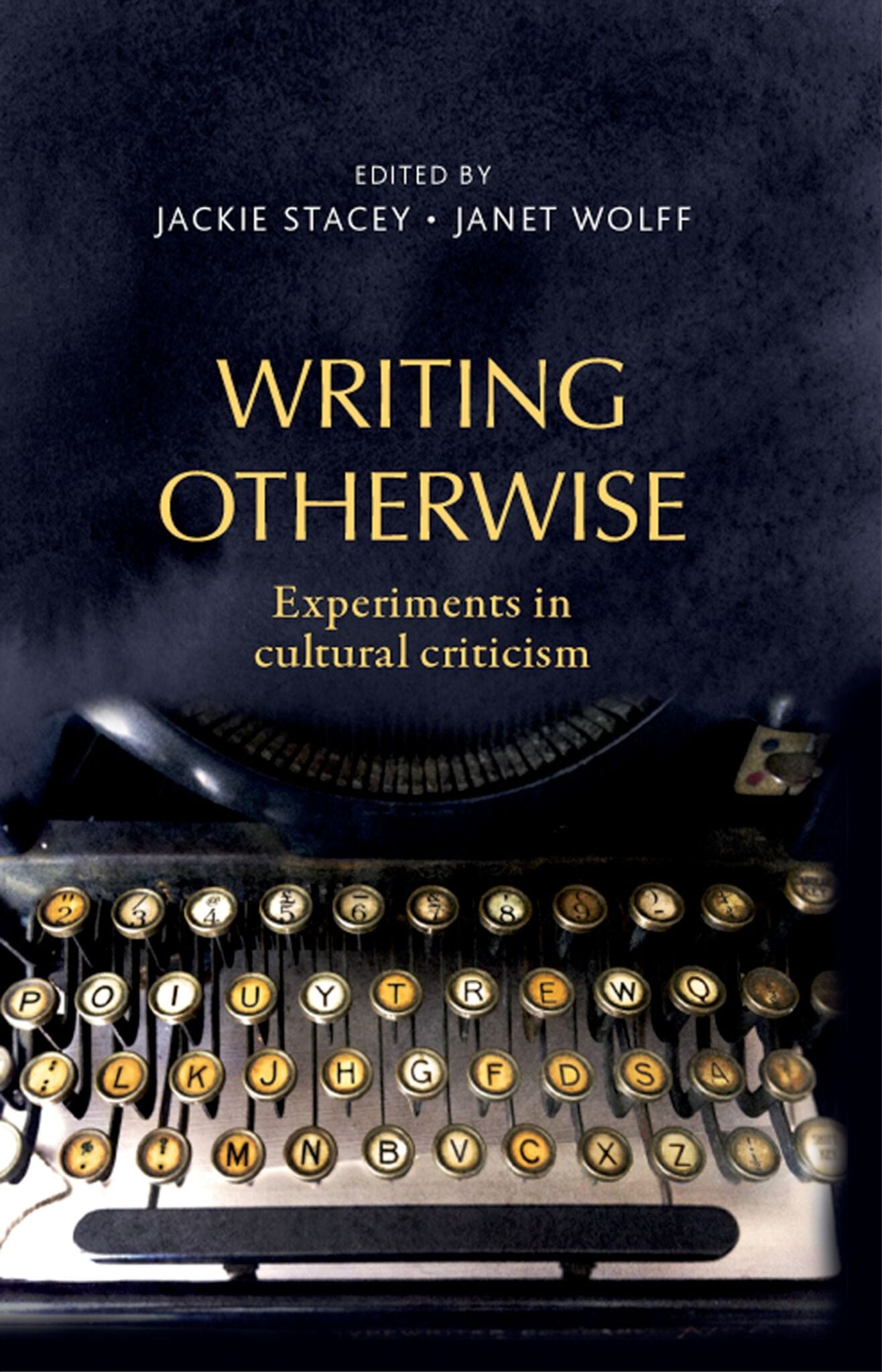 Cover image for Writing otherwise ISBN 9780719089428