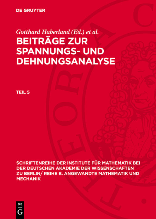 Beiträge zur Spannungs- und Dehnungsanalyse. Teil 5