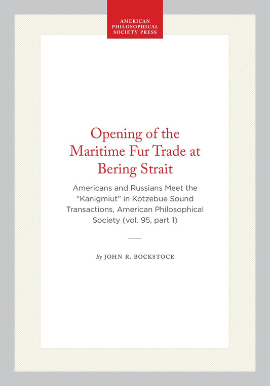 Opening of the Maritime Fur Trade at Bering Strait
