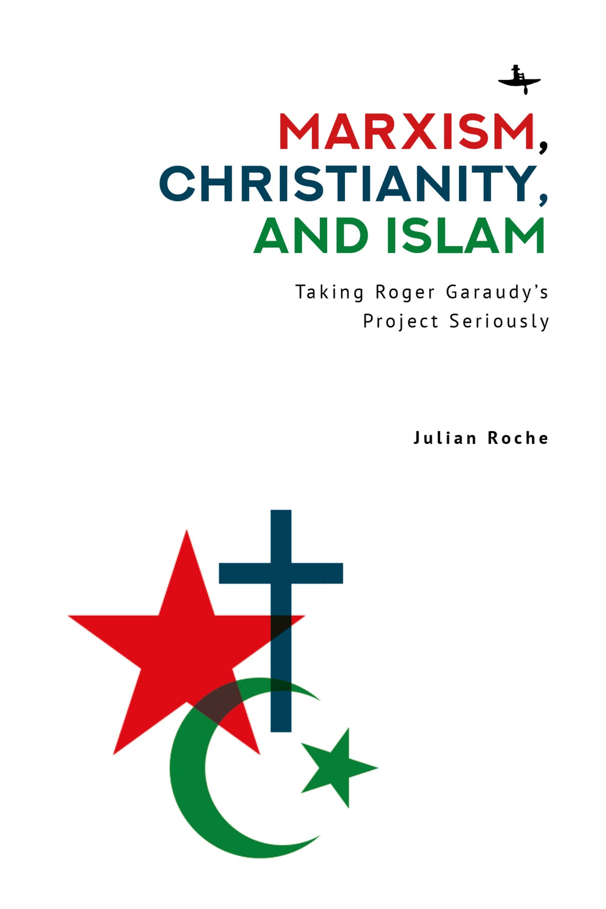 Cover image for Marxism, Christianity, and Islam ISBN 9798887192833