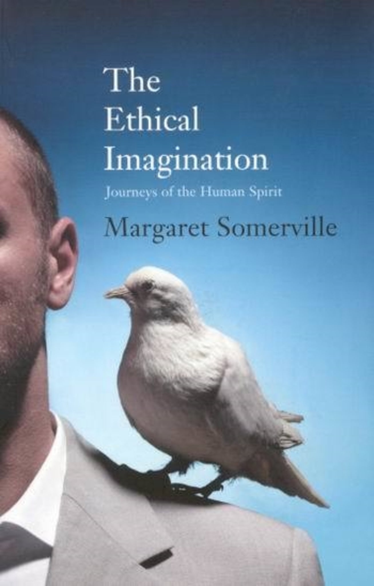 Cover image for The Ethical Imagination ISBN 9780773534896