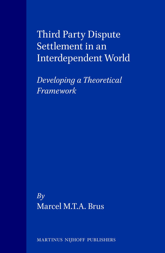 Third Party Dispute Settlement in an Interdependent World