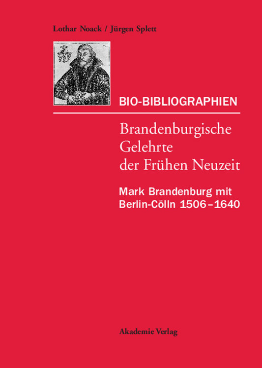 Mark Brandenburg mit Berlin-Cölln 1506–1640