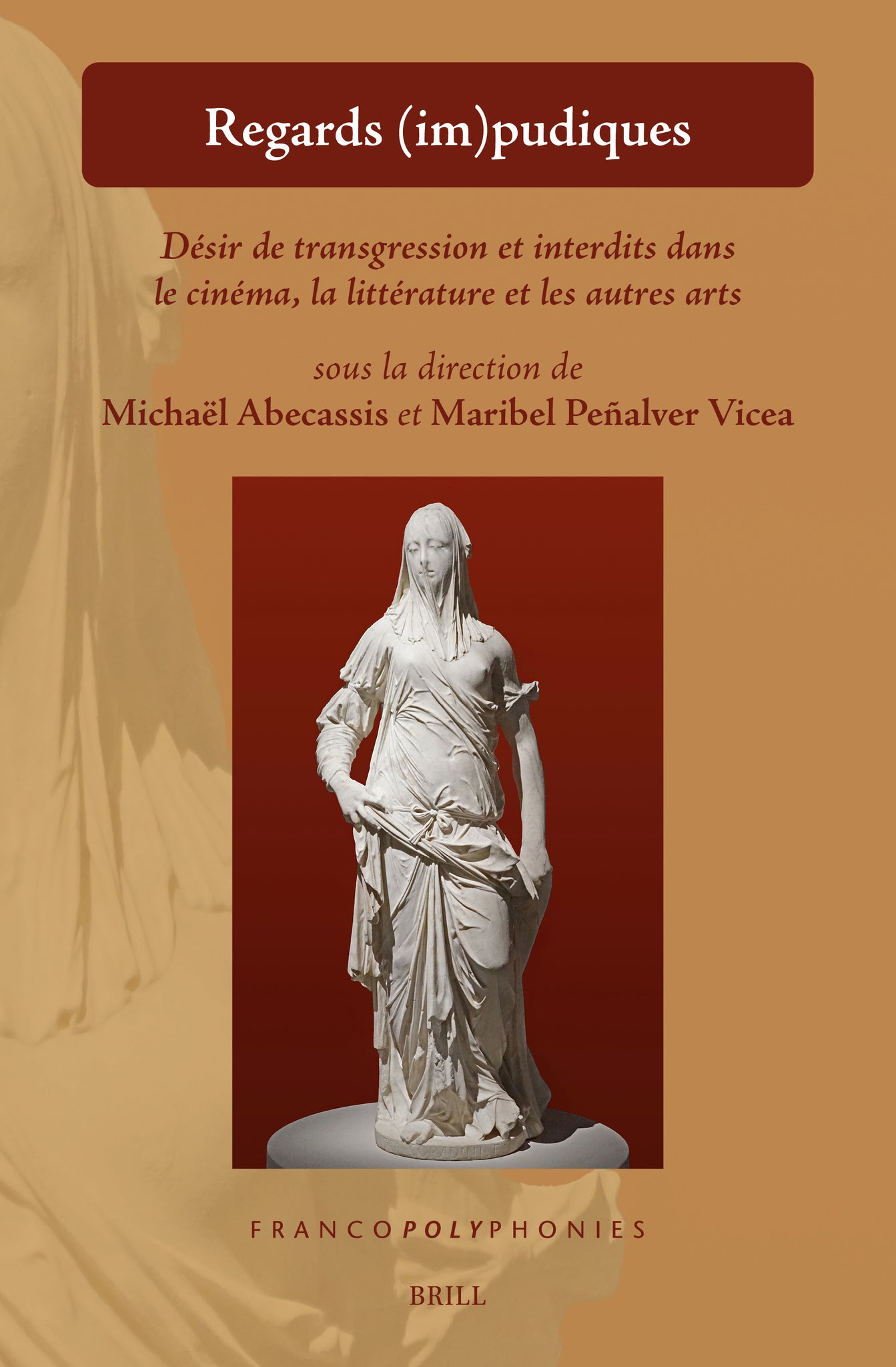 Cover image for Regards (im)pudiques ISBN 9789004737952