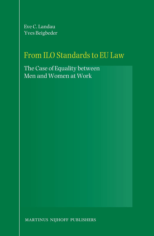 From ILO Standards to EU Law