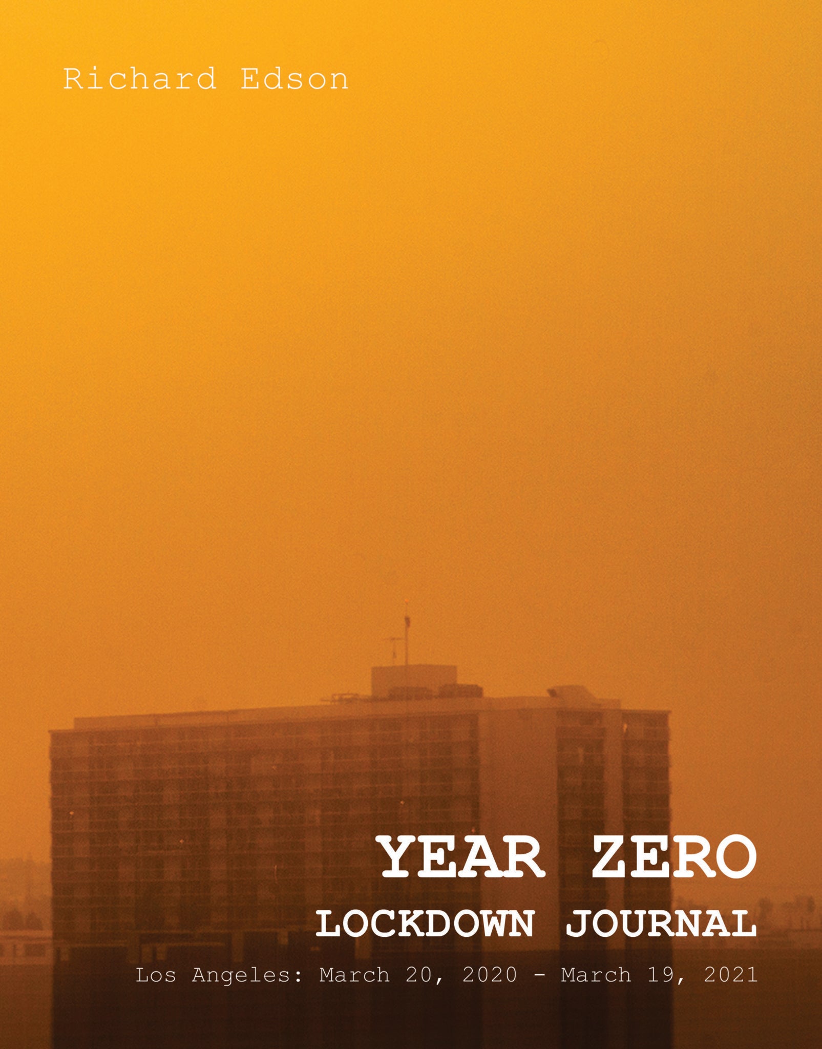Year Zero Lockdown Journal