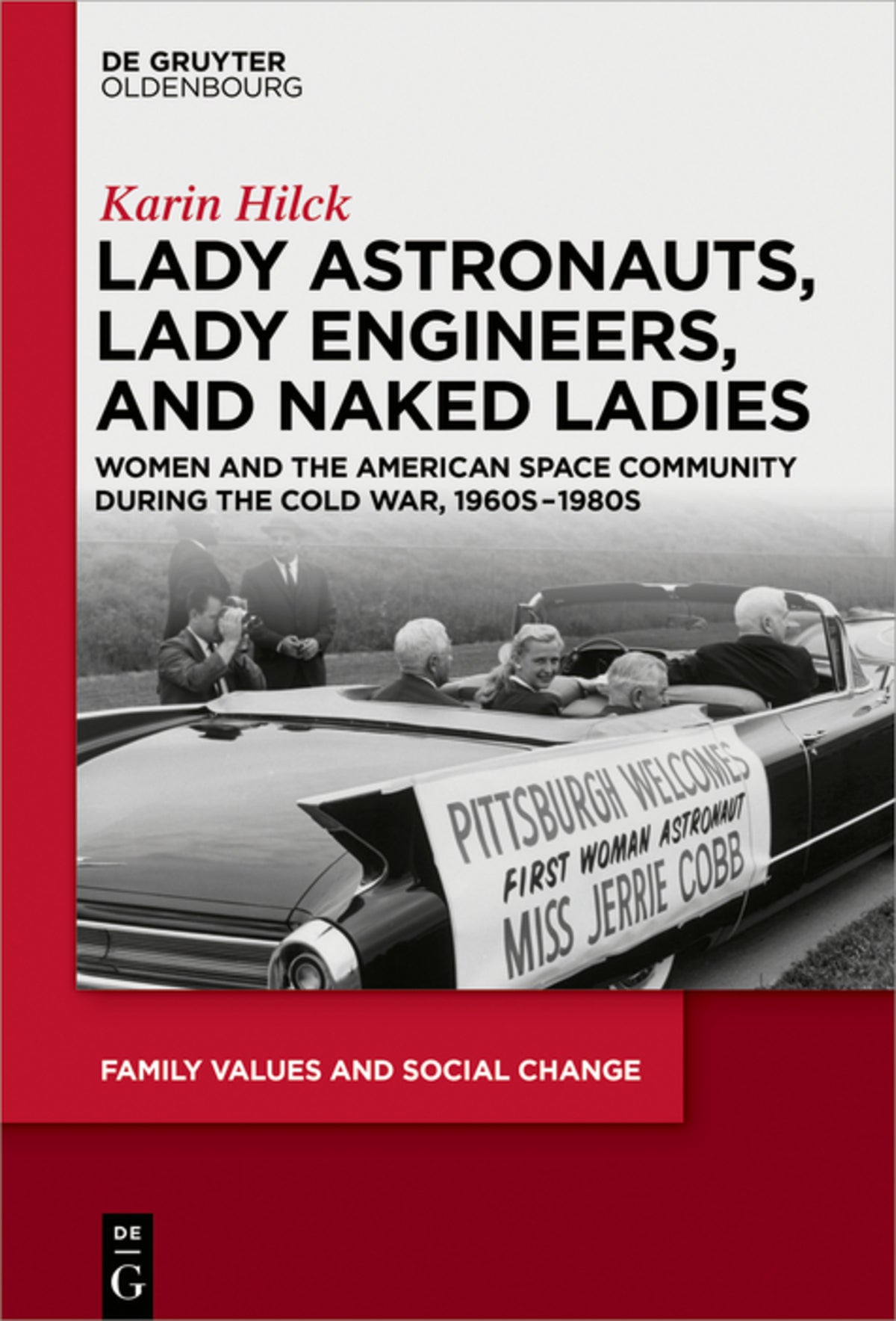 Cover image for Lady Astronauts, Lady Engineers, and Naked Ladies ISBN 9783110626155