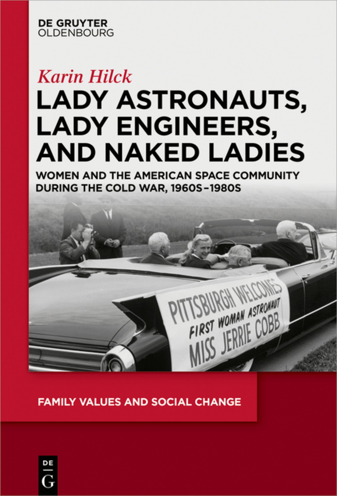 Cover image for Lady Astronauts, Lady Engineers, and Naked Ladies ISBN 9783110626155