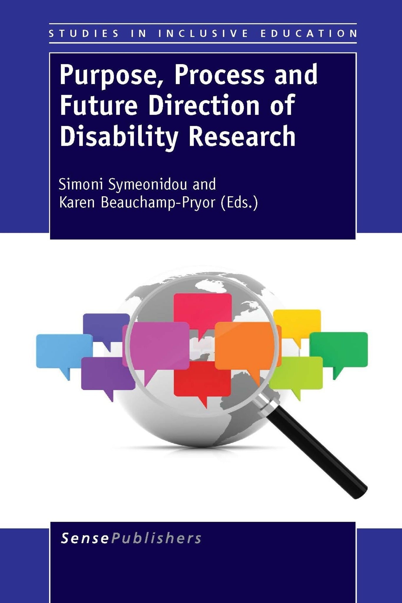 Cover image for Purpose, Process and Future Direction of Disability Research ISBN 9789462094208