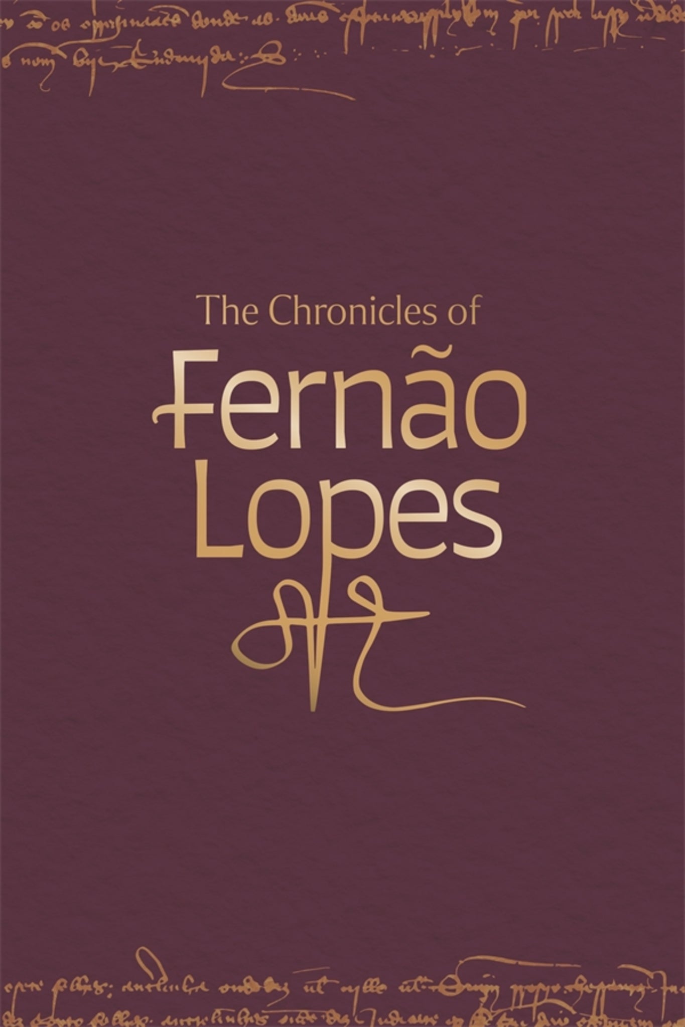 Cover image for The Chronicles of Fernão Lopes [5 volume set] ISBN 9781855662407