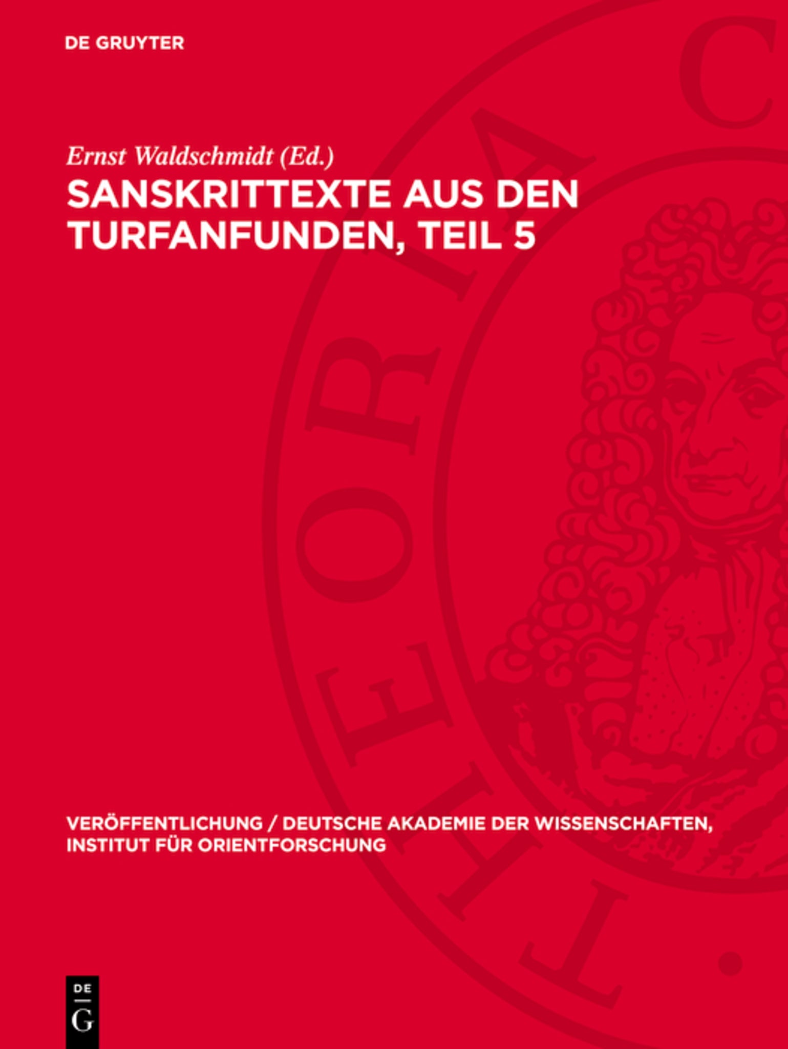 Sanskrittexte aus den Turfanfunden, Teil 5