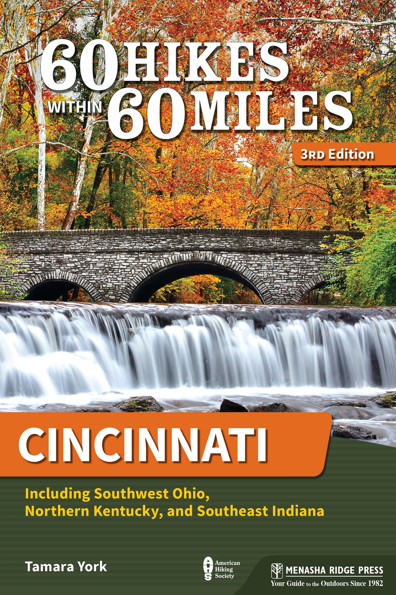 60 Hikes Within 60 Miles: Cincinnati
