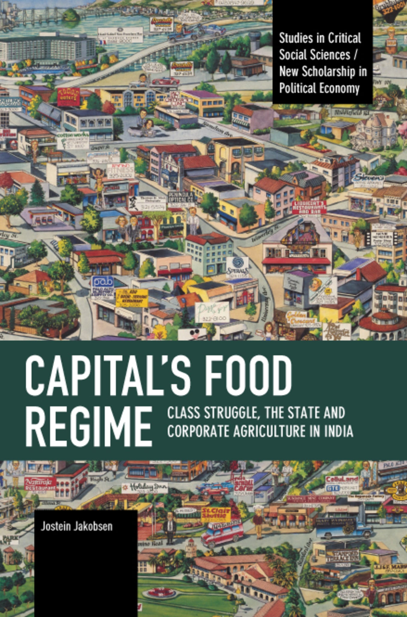 Capital’s Food Regime
