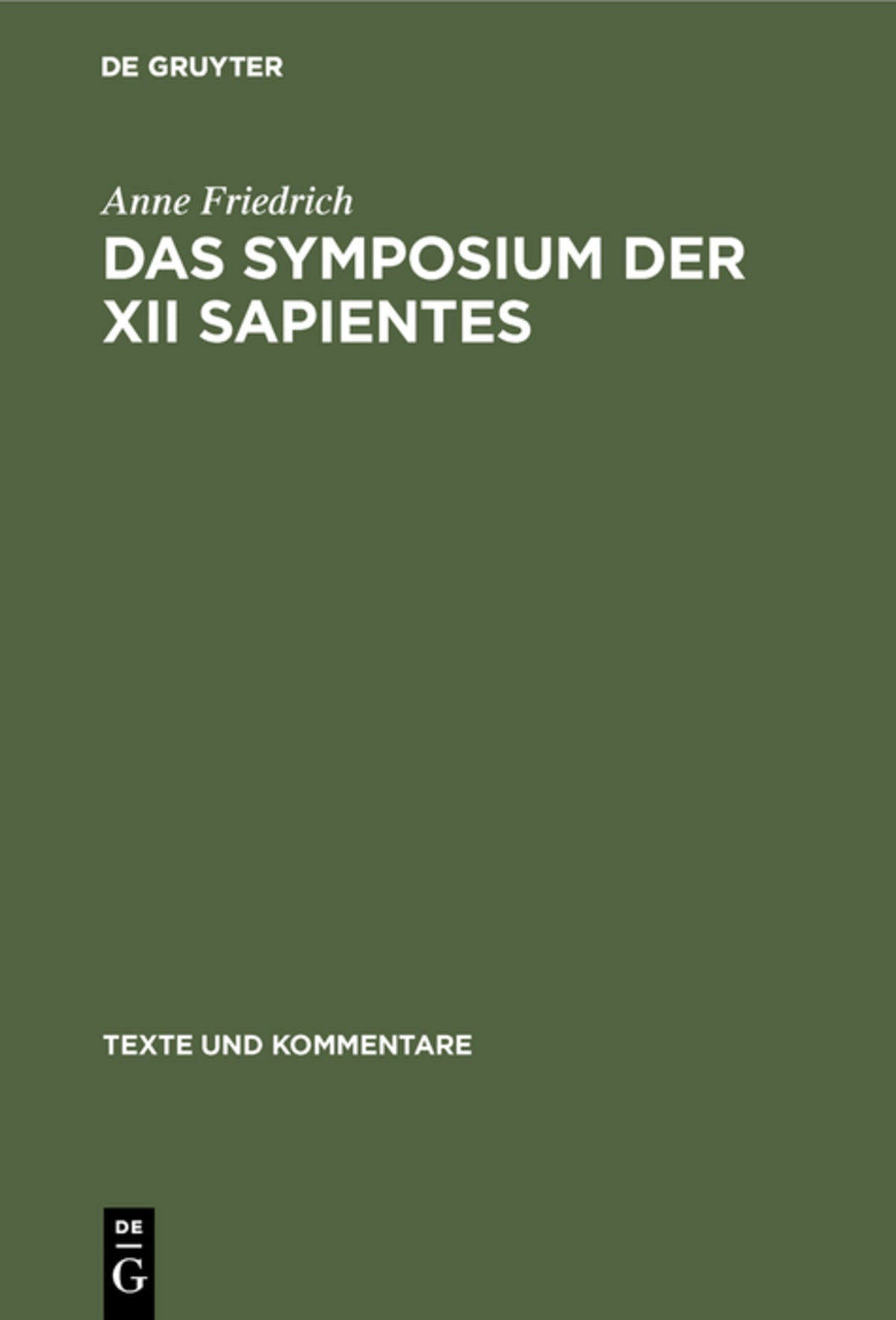 Cover image for Das Symposium der XII sapientes ISBN 9783110170597