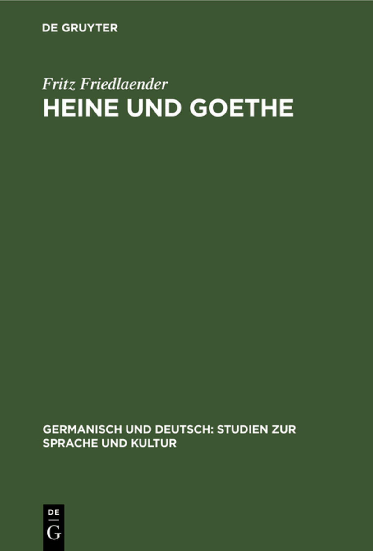 Cover image for Heine und Goethe ISBN 9783111040875