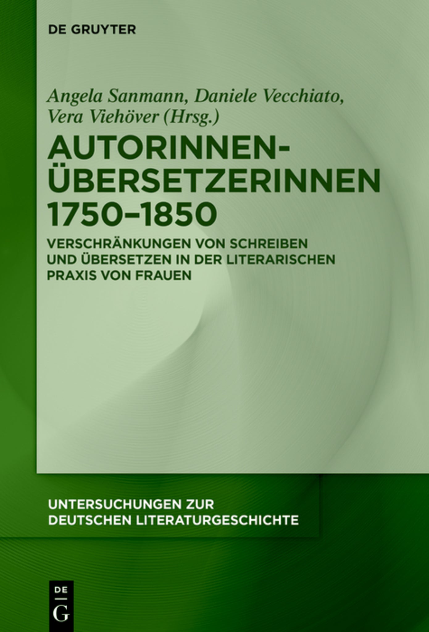 Autorinnen-Übersetzerinnen 1750–1850