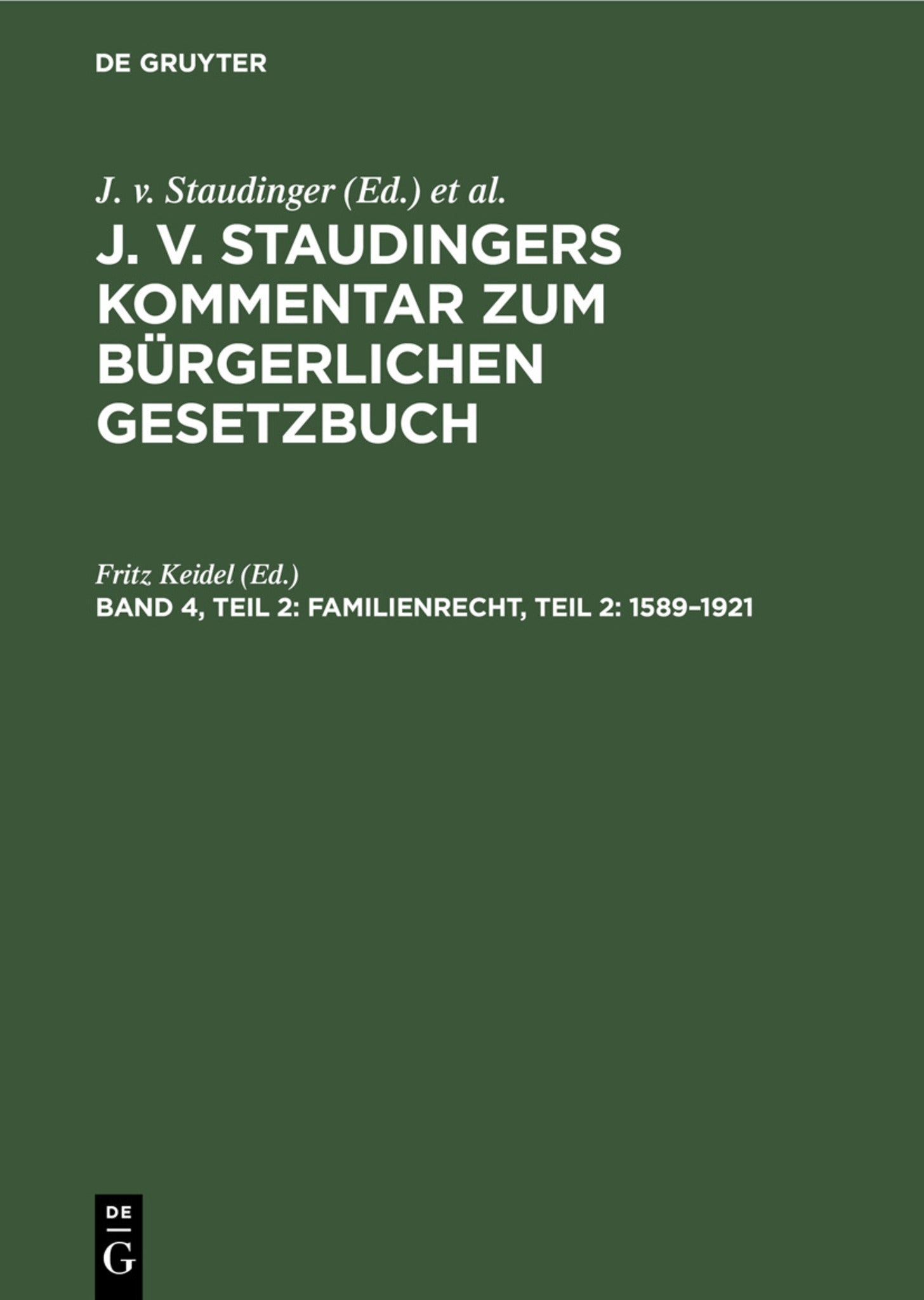Familienrecht, Teil 2: 1589–1921