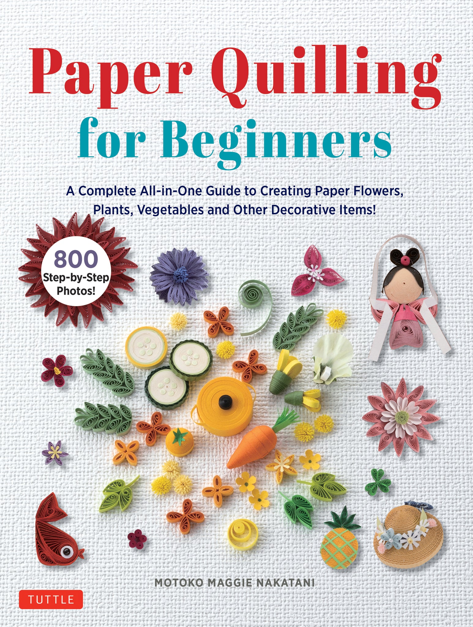 Cover image for Paper Quilling for Beginners ISBN 9780804857666
