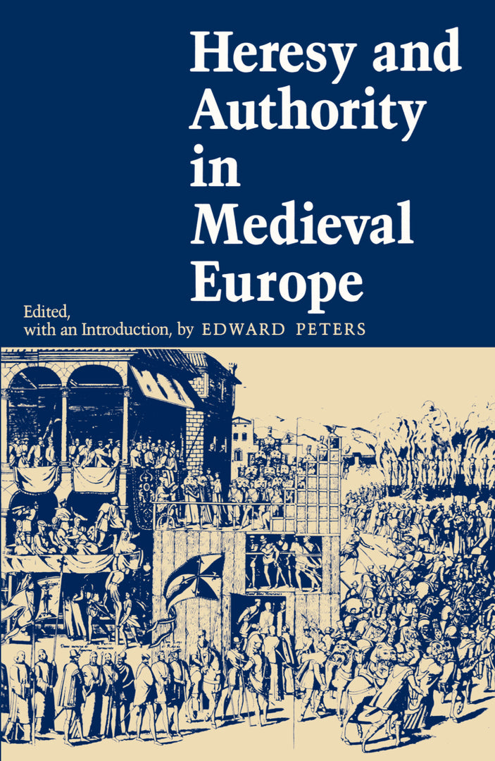 Cover image for Heresy and Authority in Medieval Europe ISBN 9780812211030