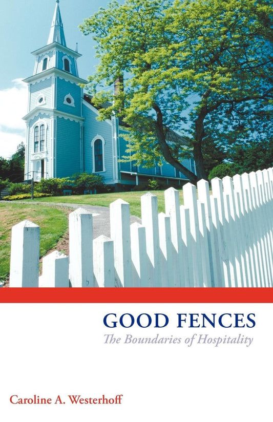 Good Fences