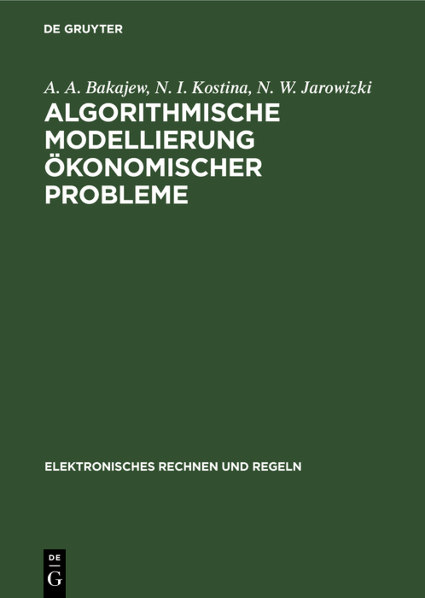 Algorithmische Modellierung ökonomischer Probleme