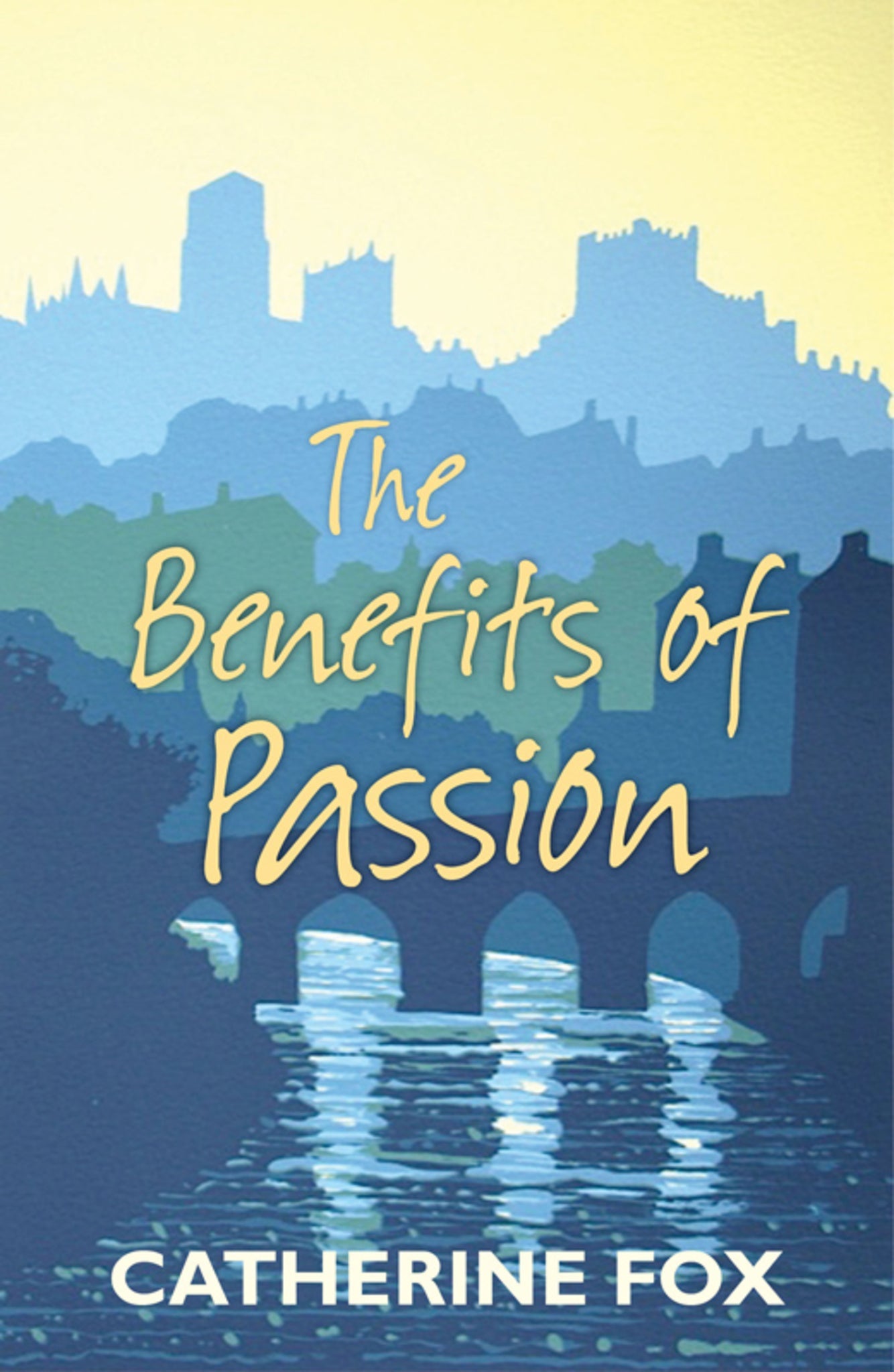 Cover image for The Benefits of Passion ISBN 9781910674000