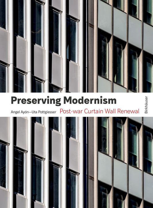 Preserving Modernism