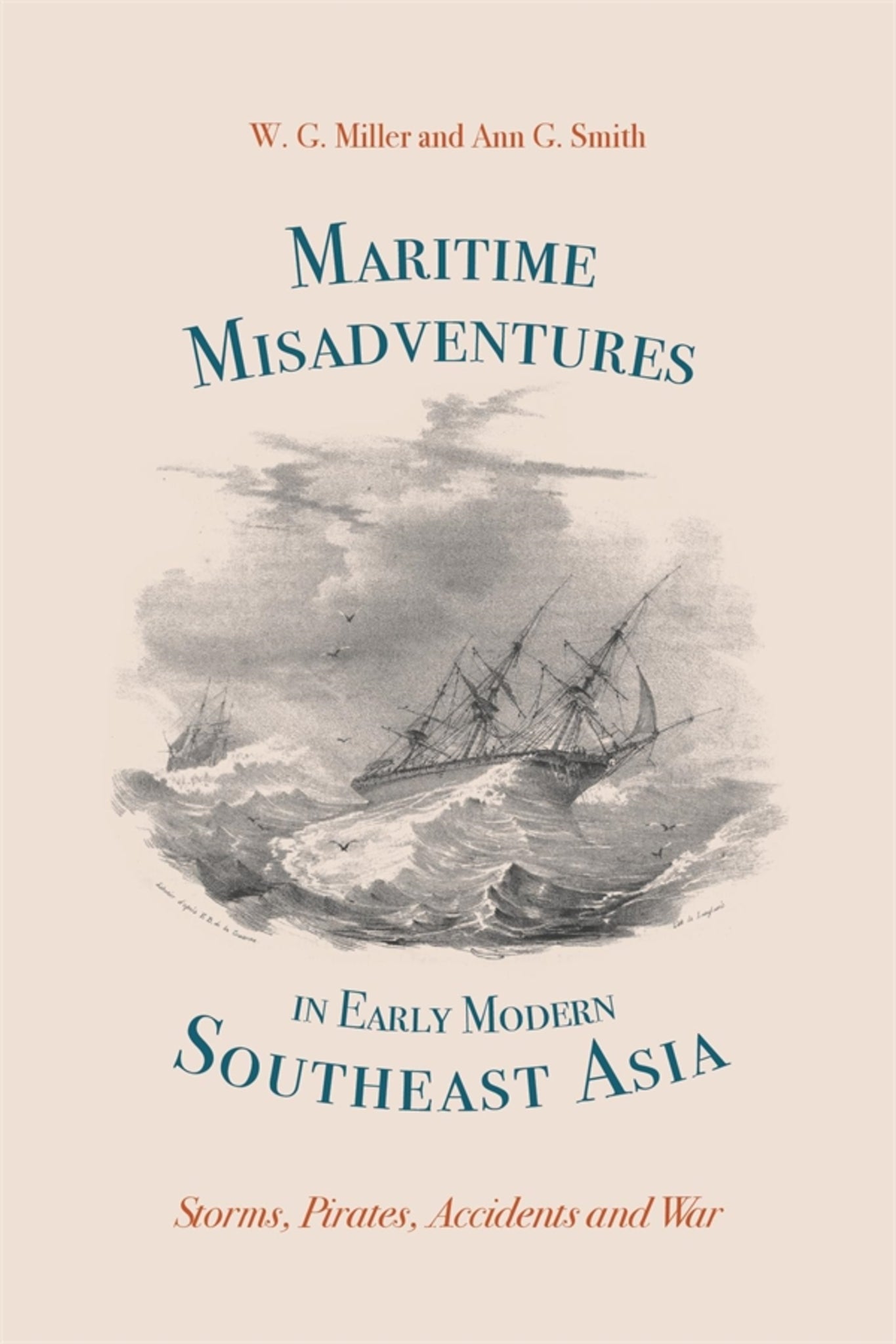 Maritime Misadventures in Early Modern Southeast Asia