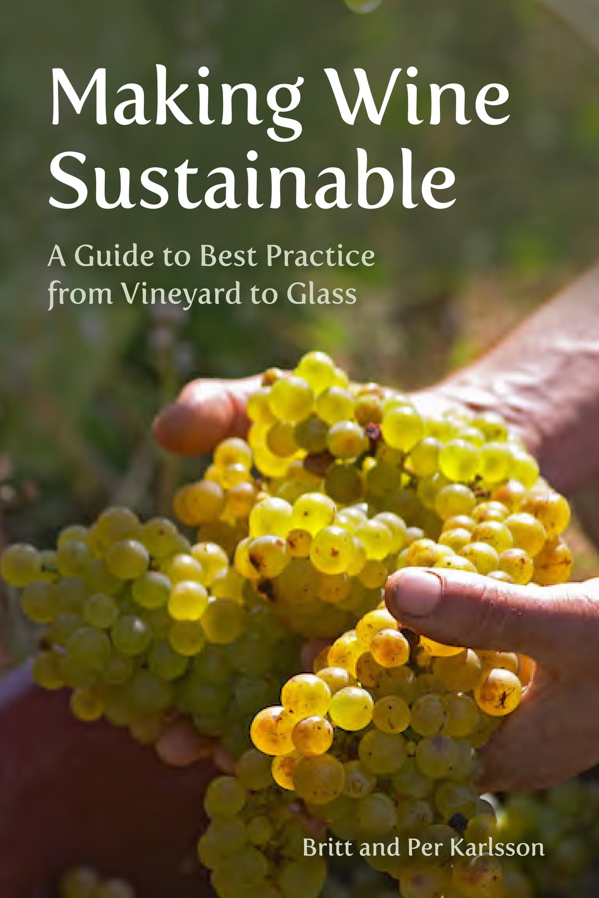 Cover image for Making Wine Sustainable ISBN 9781835750094