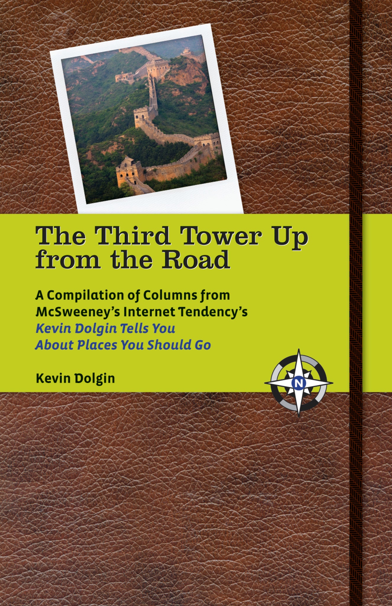 The Third Tower Up from the Road