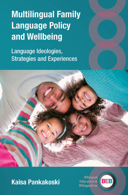 Multilingual Family Language Policy and Wellbeing