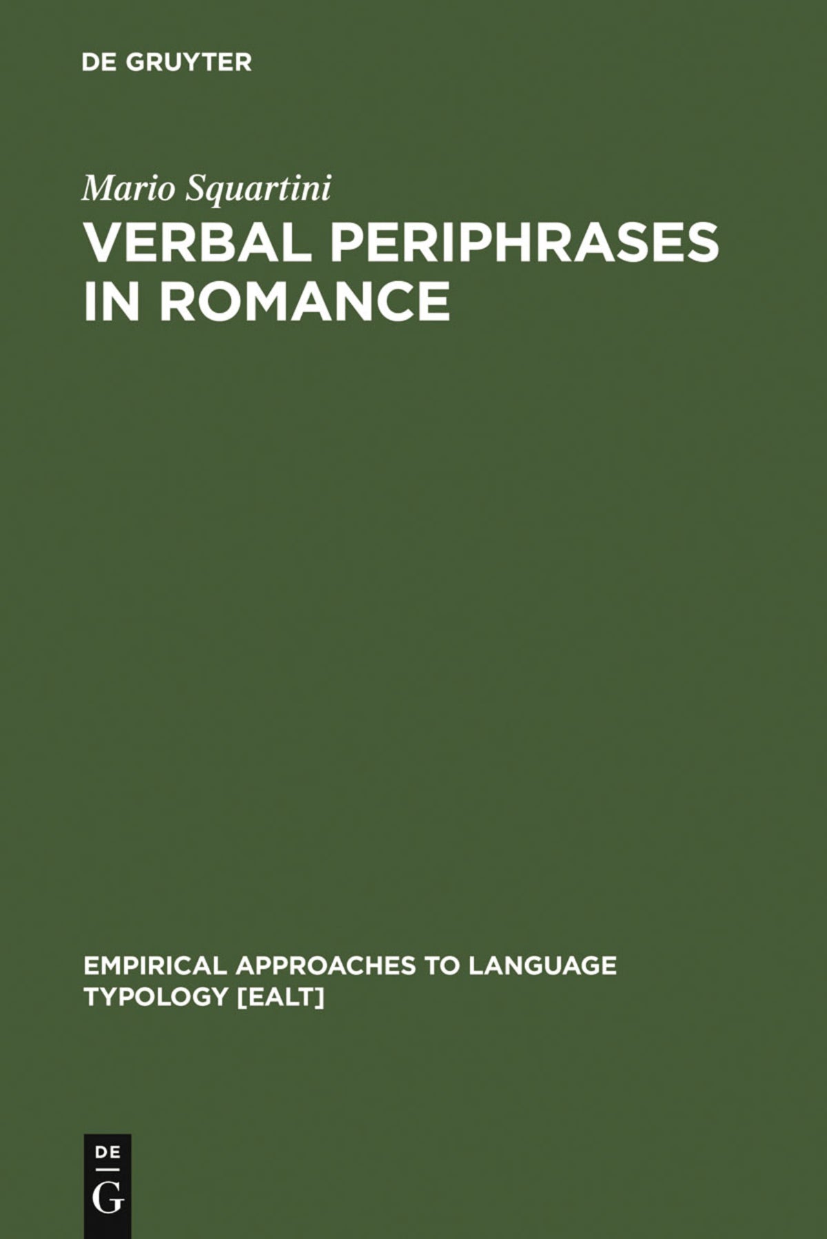 Cover image for Verbal Periphrases in Romance ISBN 9783110161601