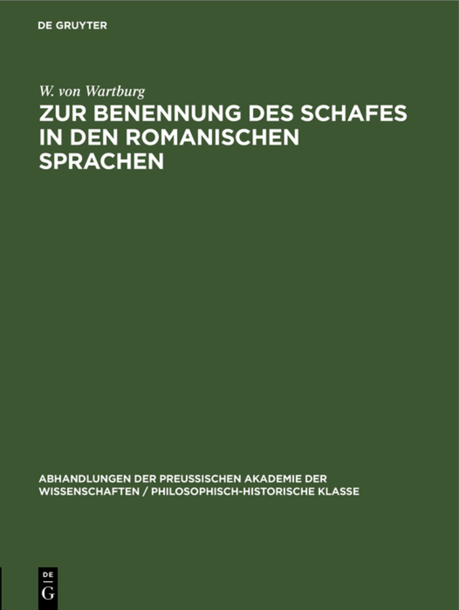 Zur Benennung des Schafes in den Romanischen Sprachen
