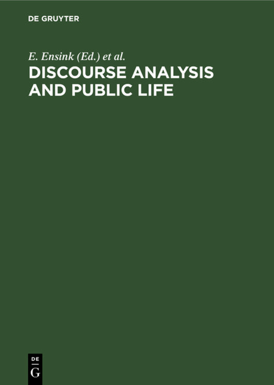 Discourse Analysis and Public Life