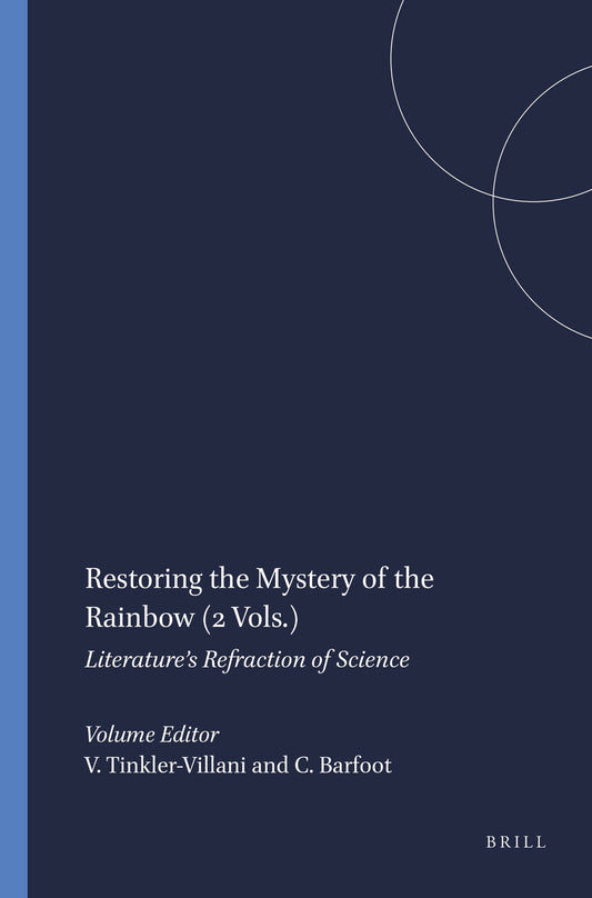Restoring the Mystery of the Rainbow (2 Vols.)