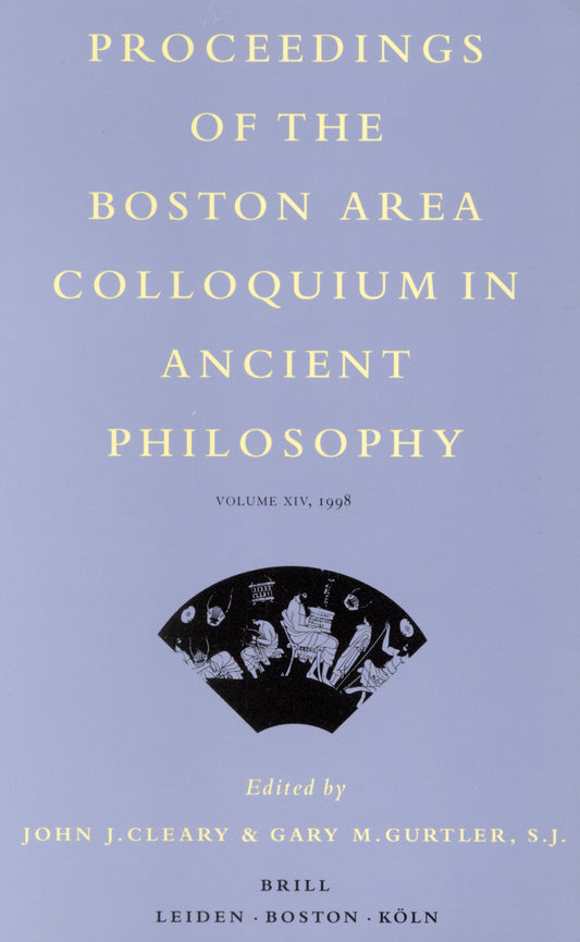 Proceedings of the Boston Area Colloquium in Ancient Philosophy