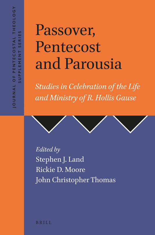 Passover, Pentecost and Parousia