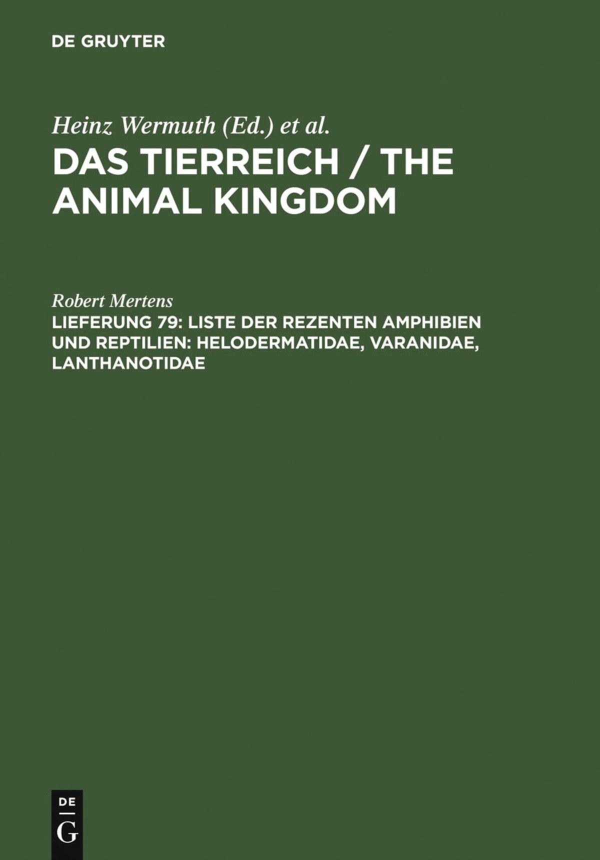 Liste der rezenten Amphibien und Reptilien: Helodermatidae, Varanidae, Lanthanotidae