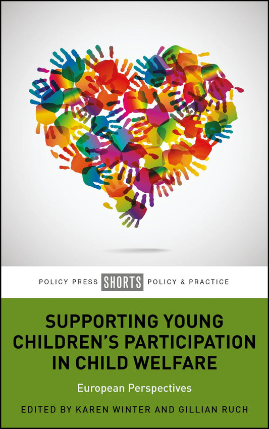 Supporting Young Children’s Participation in Child Welfare