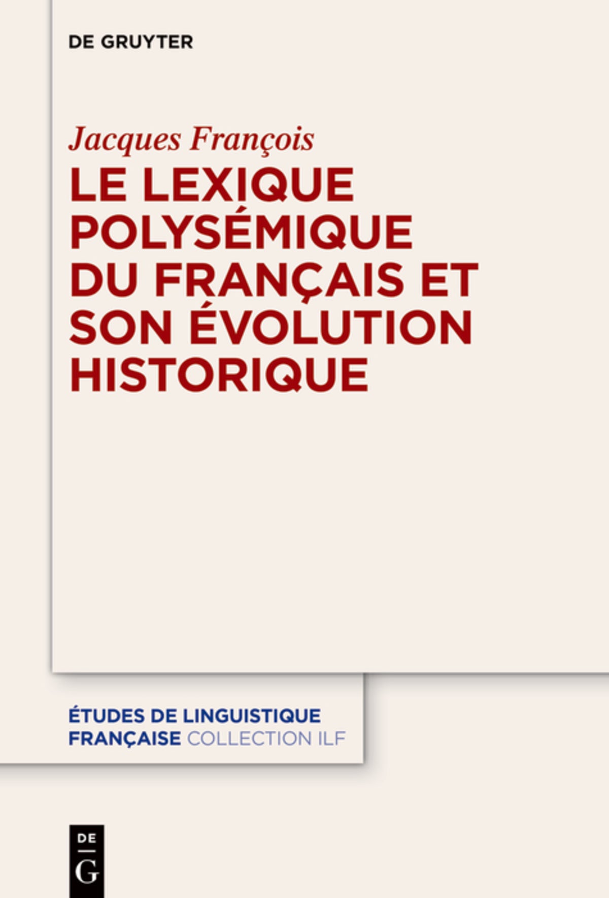 Le lexique polysémique du français et son évolution historique