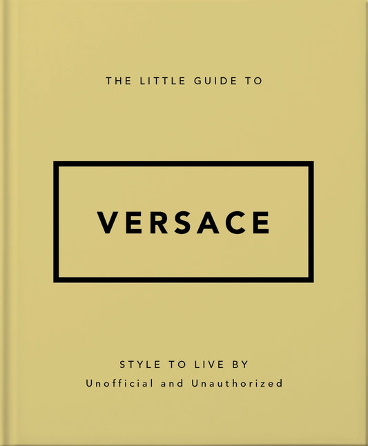 The Little Guide to Versace