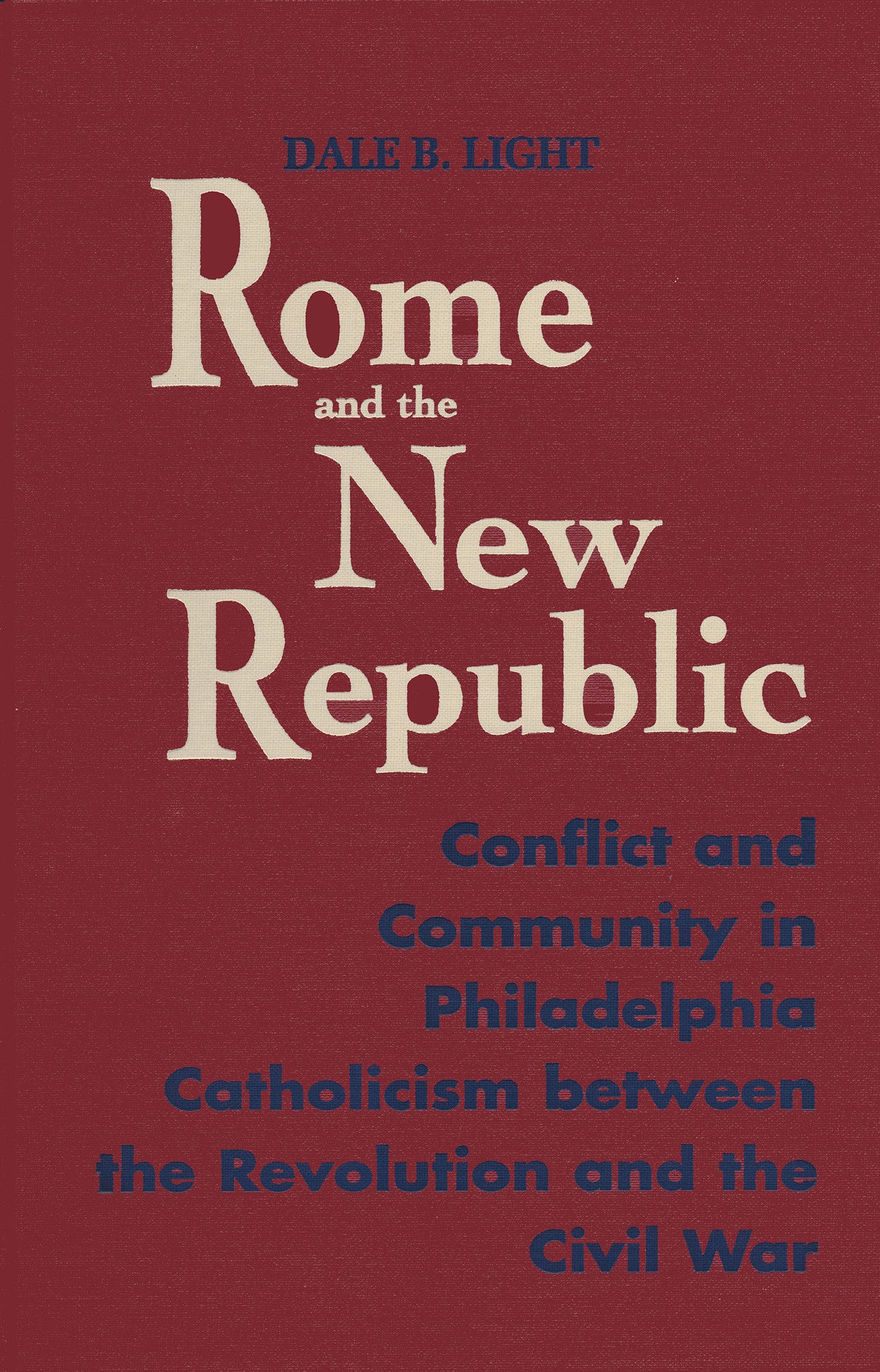 Cover image for Rome and the New Republic ISBN 9780268016524