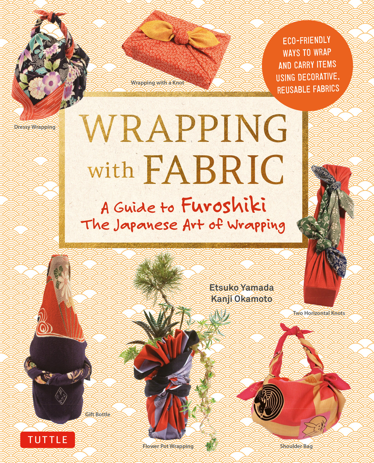 Cover image for Wrapping with Fabric ISBN 9784805313145