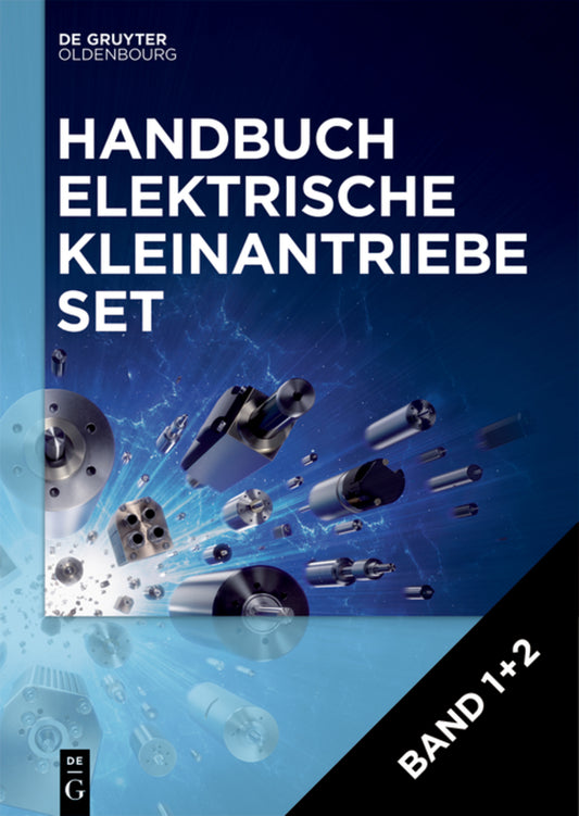 [Set Handbuch Elektrische Kleinantriebe, Band 1+2]