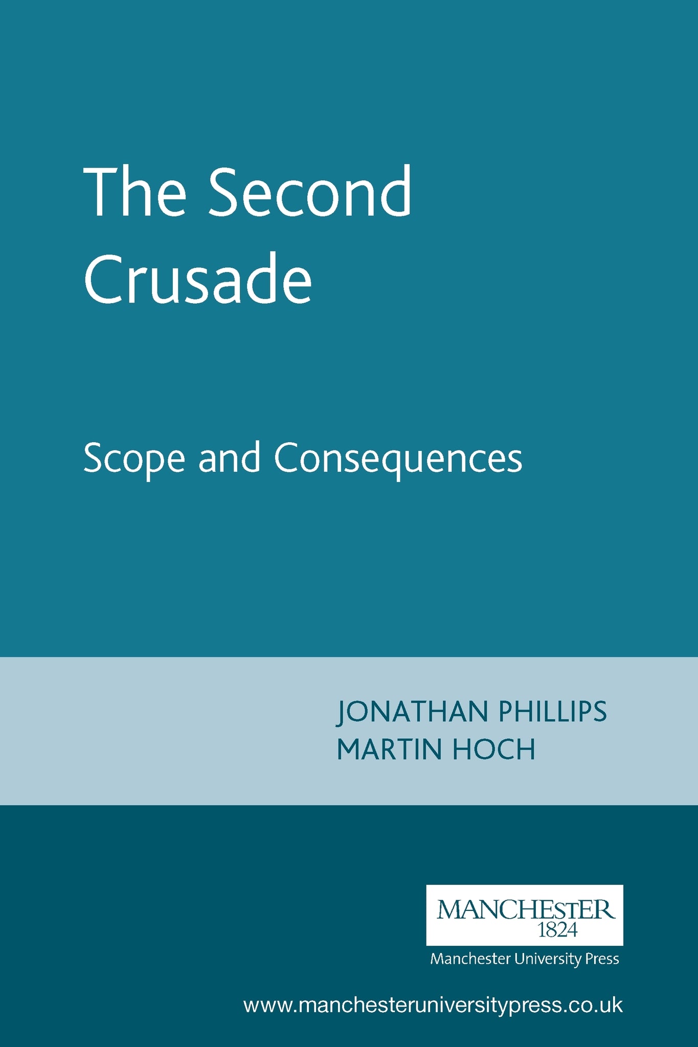 Cover image for The Second Crusade ISBN 9780719057113