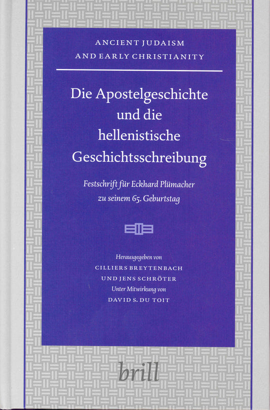 Die Apostelgeschichte und die hellenistische Geschichtsschreibung