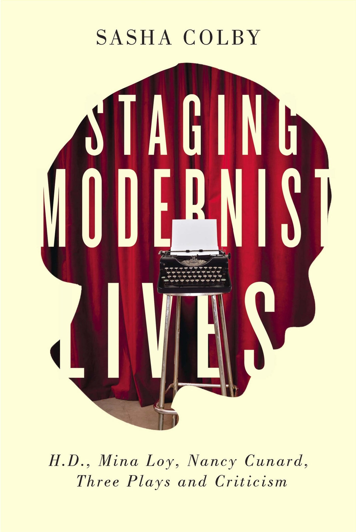 Cover image for Staging Modernist Lives ISBN 9780773548947