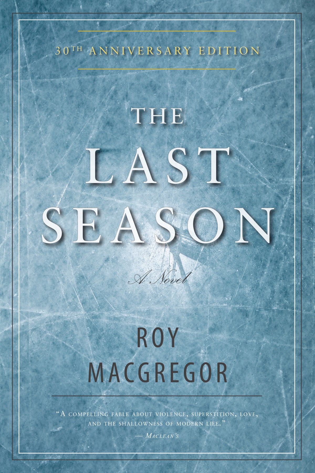 Cover image for The Last Season ISBN 9781459706866